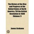 the History of the Rise and Progress of the United States of North America, Till the British Revolution in 1688 (Volume 1)
