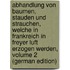 Abhandlung Von Baumen, Stauden Und Strauchen, Welche in Frankreich in Freyer Luft Erzogen Werden, Volume 2 (German Edition)