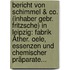 Bericht Von Schimmel & Co. (inhaber Gebr. Fritzsche) In Leipzig: Fabrik Äther. Oele, Essenzen Und Chemischer Präparate...