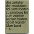 Das Zeitalter Der Revolution: Bd. Vom Frieden Zu Presburg Bis Zum Zweiten Pariser Frieden. Nebst Register Über Band 1-4...