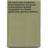 Die Bilanz Des Russischen Bolschewismus, Auf Grund Authentischer Quellen Dargestellt Von Dimitry Gawronsky (German Edition) door Dimitry 1883 Gawronsky