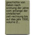 Geschichte Von Italien Nach Ordnung Der Jahre Vom Anfange Der Christlichen Zeit-rechnung Bis Auf Das Jahr 1500, Volume 2...