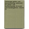 Hamburger Garten- Und Blumenzeitung: Zeitschrift Für Garten- Und Blumenfreunde, Für Kunst- Und Handelsgärtner, Volume 31 door Eduard Otto
