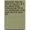 Pkg Skills Video 2e, Fund Of Nsg Vol 1 & 2 2e, Tabers 22nd, Vallerand Dg 13th W Cd, Vanleeuwen Comp Hnbk Lab & Dx Tests 5th door Judith Wilkinson