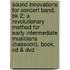 Sound Innovations For Concert Band, Bk 2: A Revolutionary Method For Early-Intermediate Musicians (Bassoon), Book, Cd & Dvd