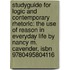 Studyguide For Logic And Contemporary Rhetoric: The Use Of Reason In Everyday Life By Nancy M. Cavender, Isbn 9780495804116