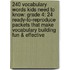 240 Vocabulary Words Kids Need to Know: Grade 4: 24 Ready-To-Reproduce Packets That Make Vocabulary Building Fun & Effective