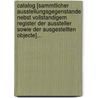 Catalog [sammtlicher Ausstellungsgegenstande Nebst Vollstandigem Register Der Aussteller Sowie Der Ausgestellten Objecte]... by Hamburg 1869 Internationale Gartenbau-Ausstellung