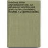 Charikles: Bilder Altgriechischer Sitte, Zur Genaueren Kenntniss Des Griechischen Privatlebens, Volumes 1-2 (German Edition) door Adolf Becker Wilhelm