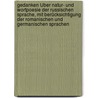 Gedanken Über Natur- Und Wortpoesie Der Russischen Sprache, Mit Berücksichtigung Der Romanischen Und Germanischen Sprachen by Wilhelm Ables