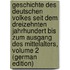 Geschichte Des Deutschen Volkes Seit Dem Dreizehnten Jahrhundert Bis Zum Ausgang Des Mittelalters, Volume 2 (German Edition)