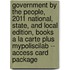 Government by the People, 2011 National, State, and Local Edition, Books a la Carte Plus Mypoliscilab -- Access Card Package