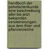 Handbuch der Petrefactenkunde. Eine Beschreibung aller bis jetzt bekannten Versteinerungen aus dem Thier- und Pflanzenreiche door Friedrich Holl