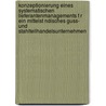 Konzeptionierung Eines Systematischen Lieferantenmanagements F R Ein Mittelst Ndisches Guss- Und Stahlteilhandelsunternehmen door Florian Lindemann