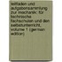 Leitfaden Und Aufgabensammlung Zur Mechanik: Für Technische Fachschulen Und Den Selbstunterricht, Volume 1 (German Edition)