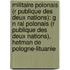Militaire Polonais (R Publique Des Deux Nations): G N Ral Polonais (R Publique Des Deux Nations), Hetman de Pologne-Lituanie