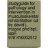 Studyguide For Pathology And Intervention In Musculoskeletal Rehabilitation Cd By David J. Magee Phd Bpt, Isbn 9781416002512