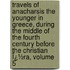 Travels of Anacharsis the Younger in Greece, During the Middle of the Fourth Century Before the Christian Ï¿½Ra, Volume 5