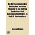 Die Kirchenbauten Der Deutschen Jesuiten (Volume 1); Ein Beitrag Zur Kultur- Und Kunstgeschichte Des 17. Und 18. Jahrhunderts