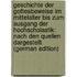 Geschichte der Gottesbeweise im Mittelalter bis zum Ausgang der Hochscholastik: nach den Quellen dargestellt (German Edition)