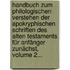 Handbuch Zum Philologischen Verstehen Der Apokryphischen Schriften Des Alten Testaments Für Anfänger Zunächst, Volume 2...