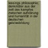 Lessings Philosophie; Denkmäler aus der Zeit des Kampfes zwischen Aufklärung und Humanität in der deutschen Geistesbildung
