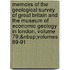 Memoirs of the Geological Survey of Great Britain and the Museum of Economic Geology in London, Volume 79;&Nbsp;Volumes 89-91