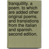 Tranquillity. A poem. To which are added other original poems, and translations from the Italian and Spanish. Second edition. door Miss Edgar