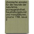 Chemische Annalen Für Die Freunde Der Naturlehre, Arzneygelahrtheit, Haushaltungskunst Und Manufakturen, Volume 1788, Issue 2