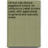 Clinical Calculations - Pageburst E-Book on Vitalsource (Retail Access Card): With Applications to General and Specialty Areas