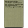 Die Blennorrhoischen Krankheiten Des Männlichen Und Weiblichen Geschlechtes: Ihre Erkenntniss Und Behandlung (German Edition) door Eduard Kühn Julius