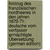 Feldzug Des Französischen Nordheeres in Den Jahren 1870-71: Deutsche Vom Verfasser Ermächtigte Übersetzung (German Edition)