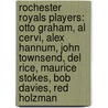 Rochester Royals Players: Otto Graham, Al Cervi, Alex Hannum, John Townsend, Del Rice, Maurice Stokes, Bob Davies, Red Holzman door Books Llc