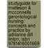 Studyguide For Matteson & Mcconnells Gerontological Nursing: Concepts And Practice By Adrianne Dill Linton, Isbn 9781416001669