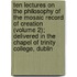 Ten Lectures on the Philosophy of the Mosaic Record of Creation (Volume 2); Delivered in the Chapel of Trinity College, Dublin