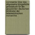 Commentar über das allgemeine bürgerliche Gesetzbuch für die gesammten deutschen Erbländer der österreichischen Monarchie.