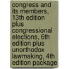 Congress and Its Members, 13th Edition Plus Congressional Elections, 6th Edition Plus Unorthodox Lawmaking, 4th Edition Package door Walter J. Oleszek