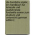 Die Forstliche Statik: Ein Handbuch Für Leitende Und Ausführende Forstwirte Sowie Zum Studium Und Unterricht (German Edition)
