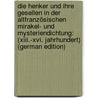Die Henker Und Ihre Gesellen in Der Altfranzösischen Mirakel- Und Mysteriendichtung: (Xiii.-Xvi. Jahrhundert) (German Edition) door Lindner Gerhard