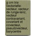 G Om Trie Vectorielle: Vecteur, Vecteur de Runge-Lenz, Vecteur Contravariant, Covariant Et Covecteur, Pseudovecteur, Barycentre