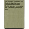 Gesammelte Schriften Und Denkwürdigkeiten Des General-Feldmarschalls Grafen Helmuth Von Moltke: Bd. Zur Lebensgeschichte. 1892 door Stanislaus Von Leszczynski