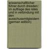 Wissenschaftlicher Führer Durch Dresden: Im Auftrage Des Rates Und in Verbindung Mit Den Ausschussmitgleidern (German Edition) door Schu