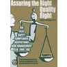 Assuring the Right Quality Right: Good Laboratory Practices for Verifying the Attainment of the Intended Quality of Test Results door James O. Westgard