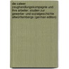 Die Calwer Zeughandlungskompagnie Und Ihre Arbeiter: Studien Zur Gewerbe- Und Sozialgeschichte Altwürttembergs (German Edition) by Troeltsch Walter