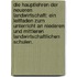 Die Hauptlehren der neueren Landwirtschaft: Ein Leitfaden zum Unterricht an niederen und mittleren landwirtschaftlichen Schulen.