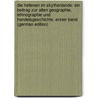 Die Hellenen Im Skythenlande: Ein Beitrag Zur Alten Geographie, Ethnographie Und Handelsgeschichte. Erster Band (German Edition) door Neumann Karl