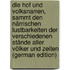 Die Hof Und Volksnarren, Sammt Den Närrischen Lustbarkeiten Der Verschiedenen Stände Aller Völker Und Zeiten (German Edition)