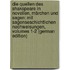 Die Quellen Des Shakspeare in Novellen, Märchen Und Sagen: Mit Sagenseschichtlichen Nachweisungen, Volumes 1-2 (German Edition)