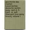 Geschichte Des Zweiten Kaiserreiches: Deutsche Rechtm. Ausg. Nach D. 5. Franz. Or. Aufl. Übersetzt [von Jenny Hirsch], Volume 1 door Taxile Delord
