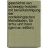 Geschichte Von Schleswig-Holstein: Mit Berücksichtigung Der Nordelbingischen Kleinstaaten, Für Schul Und Haus (German Edition)